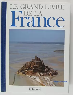 Couverture du produit · Le grand livre de la France
