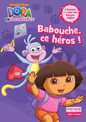 Couverture du produit · Dora Poche n°9 - Babouche ce héros !