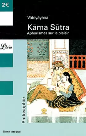 Couverture du produit · Kama Sutra: aphorismes sur le plaisir