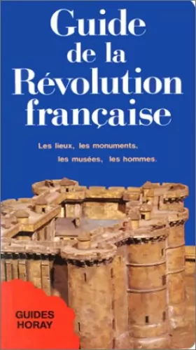 Couverture du produit · Guide de la Révolution française