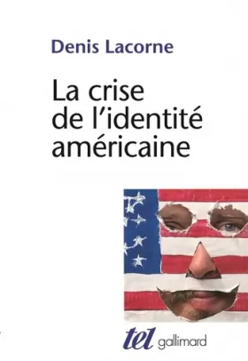 Couverture du produit · La Crise de l'identité américaine