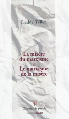 Couverture du produit · La misère du marxisme & le marxisme de la misère