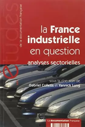 Couverture du produit · La France industrielle en question n 5228
