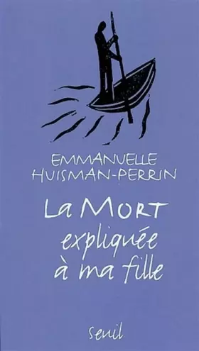 Couverture du produit · La Mort expliquée à ma fille