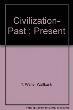 Couverture du produit · Civilization, past & present
