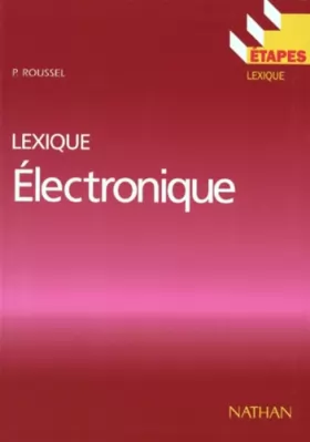 Couverture du produit · ELECTRONIQUE. : Lexique