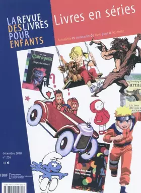 Couverture du produit · La Revue des livres pour enfants: Livres en séries