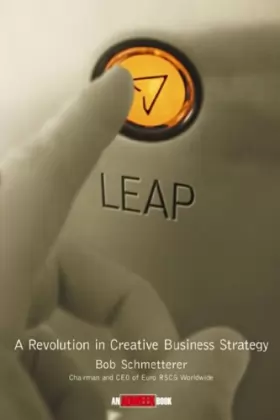 Couverture du produit · Leap: A Revolution in Creative Business Strategy