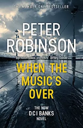 Couverture du produit · When the Music's Over: The 23rd DCI Banks Mystery