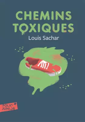 Couverture du produit · Chemins toxiques - Folio Junior - A partir de 10 ans