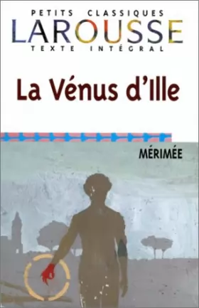 Couverture du produit · La Vénus d'Ille, texte intégral