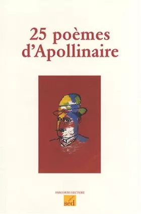 Couverture du produit · 25 poèmes d'Apollinaire