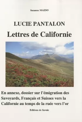 Couverture du produit · Lucie Pantalon: Lettres de Californie