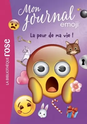 Couverture du produit · Emoji TM mon journal 02 - La peur de ma vie !