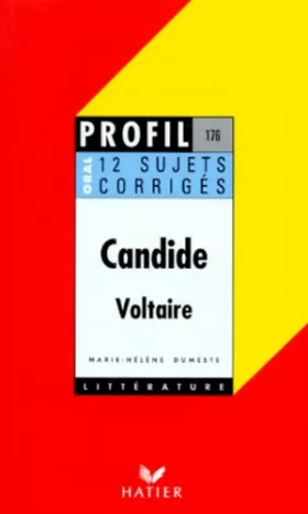 Couverture du produit · CANDIDE (1759), VOLTAIRE. Oral de français, 12 sujets corrigés