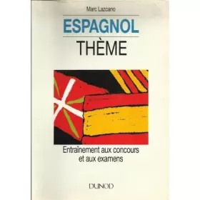 Couverture du produit · Espagnol, thème : méthode et stratégie de l'épreuve : principales difficultés grammaticales