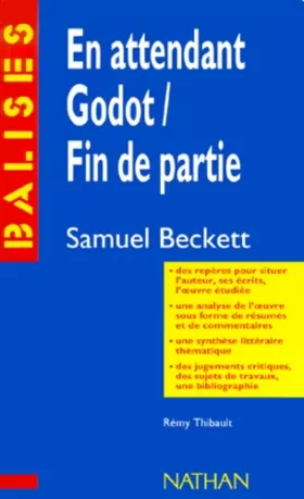 Couverture du produit · En attendant Godot, Fin de partie de Samuel Beckett : Analyse,Reperes,Critiques