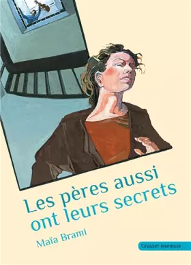 Couverture du produit · Les pères aussi ont leurs secrets