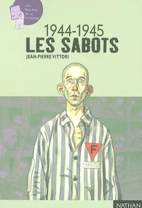 Couverture du produit · 44-45 : La déportation, les sabots