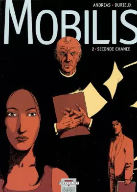 Couverture du produit · Mobilis, tome 2 : Seconde chance