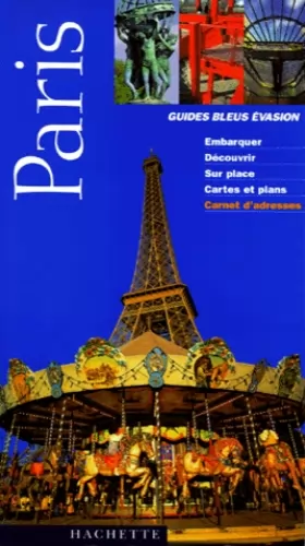 Couverture du produit · Guide Bleu Évasion : Paris