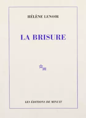Couverture du produit · La Brisure