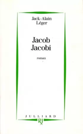 Couverture du produit · Jacob Jacobi - Prix Renaudot des Lycéens 1993