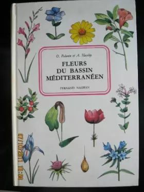 Couverture du produit · Oleg Polunin et Anthony Huxley. Fleurs du Bassin méditerranéen : EFlowers of the Mediterraneane. Traduction, adaptation de G. G