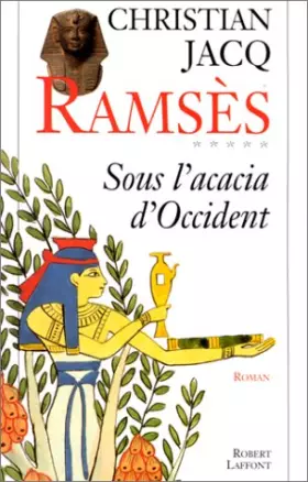 Couverture du produit · Ramsès, tome 5 : Sous l'acacia d'Occident