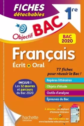 Couverture du produit · Objectif Bac Fiches détachables Français BAC 2020 1ère Ecrit et Oral