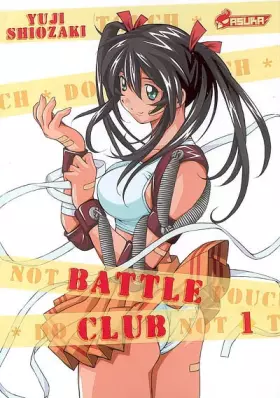 Couverture du produit · Battle Club, Tome 1 :
