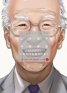 Couverture du produit · Last Hero Inuyashiki T01 (01)
