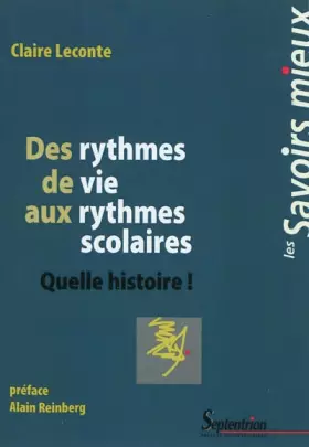 Couverture du produit · Des rythmes de vie aux rythmes scolaires : Quelle histoire !