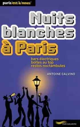 Couverture du produit · Nuits blanches à Paris 2011