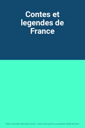 Couverture du produit · Contes et legendes de France