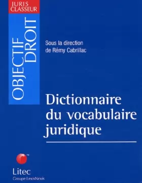 Couverture du produit · Dictionnaire du vocabulaire juridique (ancienne édition)