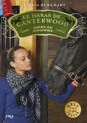 Couverture du produit · Le haras de Canterwood - tome 03 : Amies ou ennemies (3)