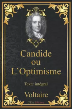 Couverture du produit · Candide ou l'Optimisme: Voltaire | Texte intégral | G&W Editions (Annoté)