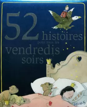 Couverture du produit · 52 histoires pour tous les vendredis soirs
