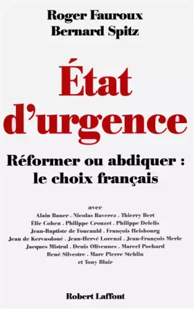 Couverture du produit · Etat d'urgence : Réformer ou abdiquer, le choix français