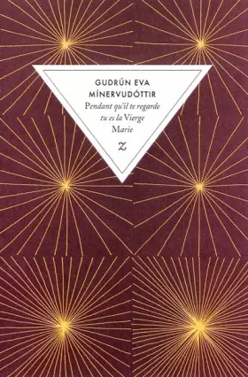 Couverture du produit · Pendant qu'il te regarde tu es la Vierge Marie