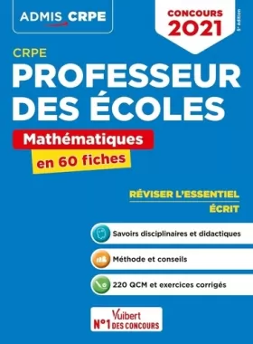 Couverture du produit · CRPE - Concours Professeur des écoles - Mathématiques - L'essentiel en 60 fiches: Ecrit - Admissibilité 2021
