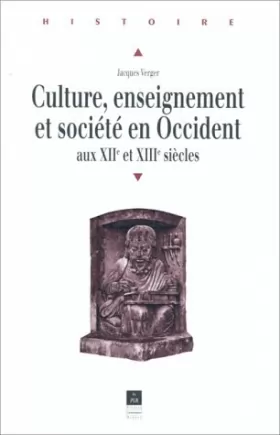 Couverture du produit · Culture, enseignement et société en Occident aux XIIe et XIIIe siècles