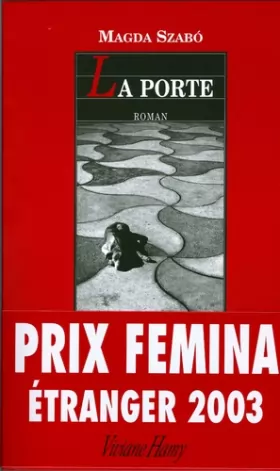 Couverture du produit · La Porte - Prix Femina Étranger 2003