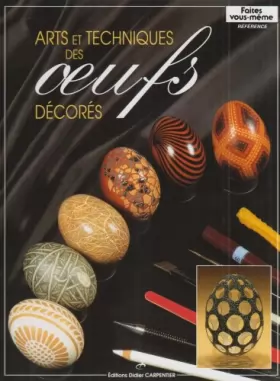 Couverture du produit · Arts et techniques des oeufs décorés