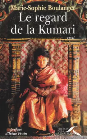 Couverture du produit · Le regard de la Kumari