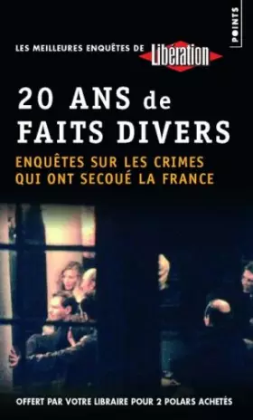 Couverture du produit · 20 ans de faits divers