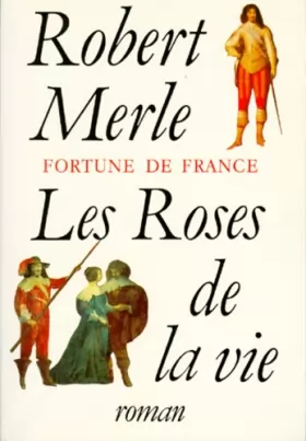 Couverture du produit · Fortune de France, tome 9 : Les Roses de la vie