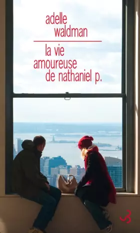 Couverture du produit · La vie amoureuse de Nathaniel P.