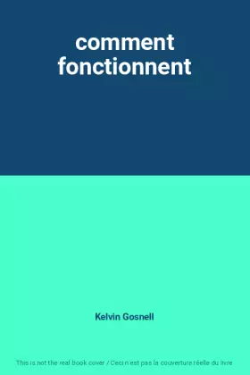 Couverture du produit · comment fonctionnent